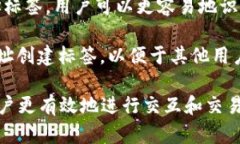 区块链地址标签是指将某